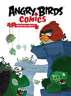Angry Birds Comics 1: Operation Omelett