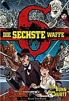 Sechste Waffe 1: Kalte tote Finger *VZA / Vorzugsausgabe