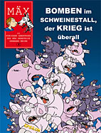 Maex 2: Bomben im Schweinestall, der Krieg ist ueberall