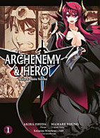 Archenemy & Hero – Maoyuu Maou Yuusha 1