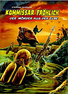 Kommissar Froehlich 3: Der Moerder aus der Elbe