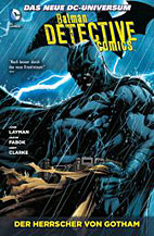 Batman - Detective Comics Paperback 3: Der Herrscher von Gotham