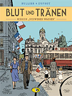 Blut und Traenen 2: Mission Schweres Wasser
