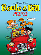 Boule und Bill Sonderband 2: Ente gut, Alles gut