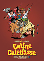 Caline & Calebasse Gesamtausgabe 3: 1985 - 1992