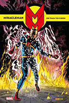 Miracleman 1: Der Traum vom Fliegen (von 4) HC (Miracle Man)