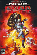 Star Wars Masters 8: Boba Fett - Feind des Imperiums
