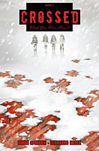 Crossed 7: Wish you where here 2