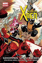 Die neuen X-Men Paperback 2: Gekommen um zu bleiben (Marvel Now) HC 