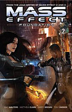 Mass Effect 6: Foundation 2
