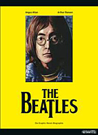 The Beatles - Cover John Lennon (gelb) - Die Bildbiographie einer Legende