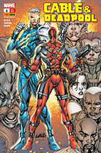 Cable & Deadpool 6: Freunde oder Feinde