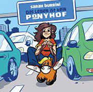 Das Leben ist kein Ponyhof 1 (Neuauflage / Panini)