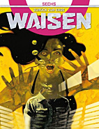 Waisen 6: Zurueck zur Erde