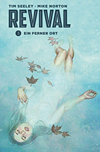 Revival 3: Ein feiner Ort