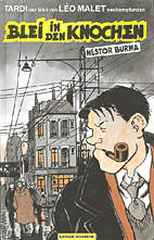 Nestor Burma: Blei in den Knochen