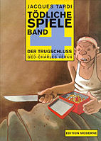 Toedliche Spiele 4: Der Trugschluss