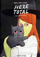 Hexe Total -  Megg, Mogg & Eule 1