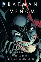 Batman - Legenden des Dunklen Ritters 4: Venom