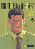 Trouble is my Business 2: Tief gesunken