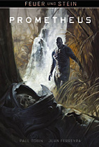Feuer und Stein 1: Prometheus