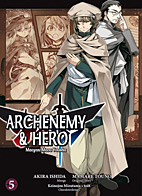 Archenemy & Hero – Maoyuu Maou Yuusha 5