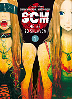 SCM - Meine 23 Sklaven 1