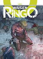 Waisen - Ringo 3: Wie der Regen