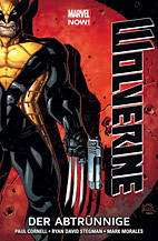 Wolverine Paperback 3: Der Abtruennige (Marvel Now) 