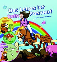 Das Leben ist kein Ponyhof 2 (Neuauflage / Panini)