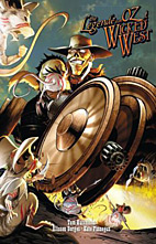 Die Legende von Oz: Wicked West 2 - Wicked West