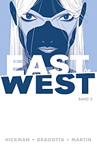 East of West 3