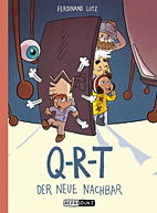 Q-R-T 1: Der neue Nachbar (QRT)