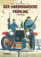 Der Marokkanische Fruehling 1: Lockruf Tanger