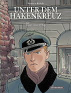 Unter dem Hakenkreuz 7: Einer musste es tun