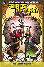 Birds of Prey Megaband 3: Die letzte Mission