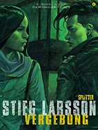 Stieg Larsson 6: Vergebung 2 (Splitter)