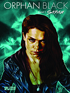 Orphan Black 1: Ein Klon ist niemals allein (Splitter Books)