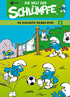 Die Welt der Schluempfe 6: Die Schluempfe treiben Sport