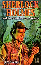 Sherlock Holmes und der Schrecken von Sumatra