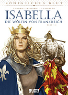 Koenigliches Blut 2: Isabella 2 - Die Woelfin von Frankreich