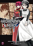 Archenemy & Hero – Maoyuu Maou Yuusha 7