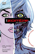 iZombie 1: Tote leben laenger (i Zombie)