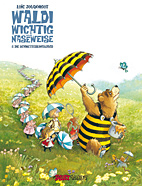 Waldi Wichtig und die Naseweise 2: Die Schmetterlingsjagd