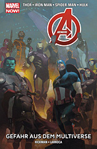 Avengers Paperback 4: Gefahr aus dem Multiverse (Marvel Now)