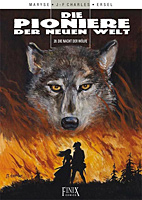 Pioniere der neuen Welt 20: Die Nacht der Woelfe