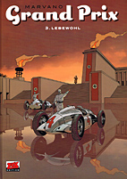 Grand Prix 3: Lebewohl
