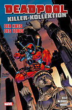 Deadpool Killer Kollektion 5: Der Kuss des Todes
