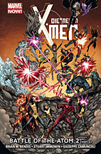 Die neuen X-Men Paperback 5: Battle of the Atom 2 (Marvel Now)