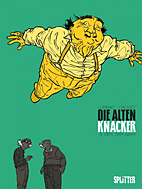 Die alten Knacker 3: Der, der geht